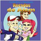 Recados Do Além - Feb Recados Do Além - Feb