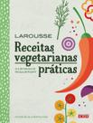 Receitas Vegetarianas Práticas