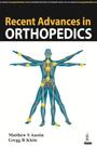 Recent Advances In Orthopedics