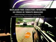 Reciclagem para condutores infratores do código de trânsito brasileiro