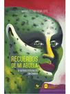 Recuerdos de mi abuela & outros estilhaços em charla