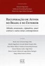Recuperação de Ativos no Brasil e no Exterior - 01Ed/22