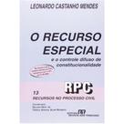 Recurso Especial e o Controle Difuso de Constituci Recurso Especial e o Controle Difuso de Constituci