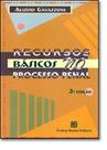 Recursos Básicos no Processo Penal - FREITAS BASTOS Recursos Básicos no Processo Penal - FREITAS BASTOS