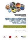 Recursos Energéticos Distribuídos e Suas Potencialidades