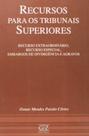 Recursos para os tribunais superiores: recurso ext - GZ EDITORA - LMJ FORNECEDOR Recursos para os tribunais superiores: recurso ext - GZ EDITORA - LMJ FORNECEDOR