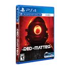 Red Matter - PS4VR EUA