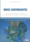Redes Convergentes-Entenda A Evolução das Redes de Telecomunicações A Caminho da Convergência - Artliber Redes Convergentes-Entenda A Evolução das Redes de Telecomunicações A Caminho da Convergência - Artliber