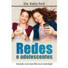 Redes e Adolescentes - Graça editorial