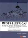 Redes Elétricas - No Domínio da Frequência Técnicas de Análise