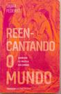 Reencantando o Mundo