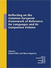 Reflecting on the common european framework of reference for languages and its companion volume