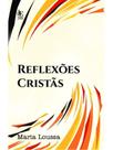 Reflexões cristãs Reflexões cristãs