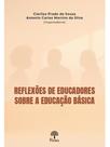 Reflexoes de educadores sobre a educação básica