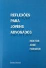 Reflexões Para Jovens Advogados Reflexões Para Jovens Advogados