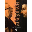 Reflexões Sobre Maquiavel ( Leo Strauss ) - E Realizações