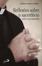 Reflexões sobre o sacerdócio