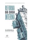 Reforma da casa interna