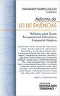 Reforma da lei de falências - 2021