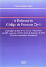 Reforma do Codigo de Processo Civil, A