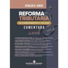Reforma Tributaria Lc 214/2025 Comentada - 2 Edicao 2026 Reforma Tributaria Lc 214/2025 Comentada - 2 Edicao 2026