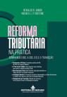 Reforma Tributária na Prática