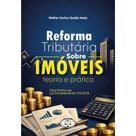 Reforma Tributaria sobre Imoveis 2026 (maia/bh)