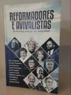 Reformadores e Avivalistas Discipulando as Nações - Ed Chara