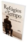 Refúgios do Tempo (Francisco Moura Campos) - Letra Selvagem