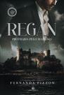 REGAN PROTEGIDA PELO MAFIOSO - A Ordem de Éireann I - FERNANDA PIAZON REGAN PROTEGIDA PELO MAFIOSO - A Ordem de Éireann I - FERNANDA PIAZON