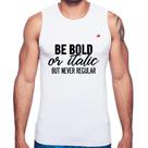 Regata Be bold or italic, but never regular - Foca na Moda Regata Be bold or italic, but never regular - Foca na Moda
