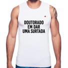 Regata Doutorado em dar uma surtada - Foca na Moda Regata Doutorado em dar uma surtada - Foca na Moda