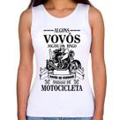 Regata Feminina Alguns vovôs jogam bingo, vovôs de verdade andam de motocicleta - Foca na Moda