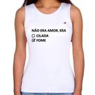 Regata Feminina Não era amor, era fome - Foca na Moda Regata Feminina Não era amor, era fome - Foca na Moda