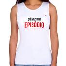 Regata Feminina Só mais um episódio - Foca na Moda