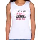 Regata Feminina Such a big miracle in a such litle girl - Foca na Moda