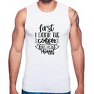 Regata First I drink the coffee then I do the things - Foca na Moda
