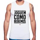 Regata Joguem como bebemos - Foca na Moda Regata Joguem como bebemos - Foca na Moda