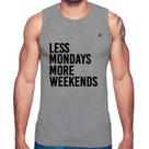 Regata Less Mondays More Weekends - Foca na Moda