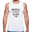 Regata Normal people scare me - Foca na Moda