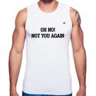 Regata Oh no! Not you again - Foca na Moda Regata Oh no! Not you again - Foca na Moda