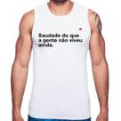 Regata Saudade do que a gente não viveu ainda - Foca na Moda