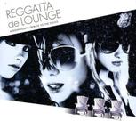 Reggatta de Lounge - Music Brokers Brasil