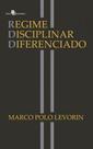 Regime disciplinar diferenciado - PACO EDITORIAL