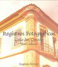 Registros fotográficos casa dos Contos Registros fotográficos casa dos Contos