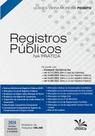 Registros Públicos na Prática
