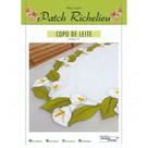 Régua para Patch Richelieu Márcia Caires Modelo 40 - Copo de Leite Régua para Patch Richelieu Márcia Caires Modelo 40 - Copo de Leite