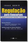 Regulacao para concursos: questoes de concursos re - Thex