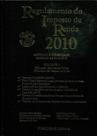Regulamento do Imposto de Renda - 2010 - 2 Volumes