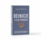 Reinicie o Seu Coração - LAN EDITORA Reinicie o Seu Coração - LAN EDITORA